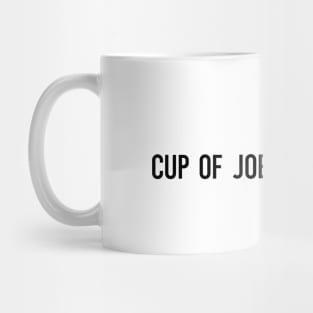 cup of joe Mug